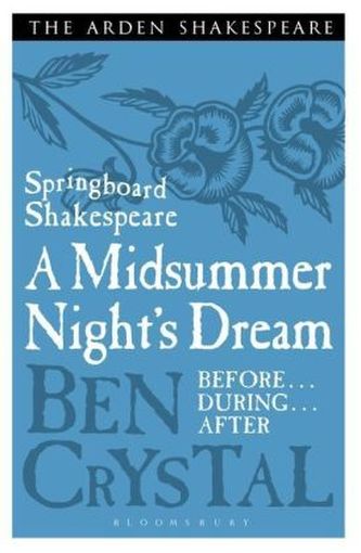 Springboard Shakespeare: A Midsummer Night's Dream