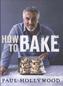 How to Bake