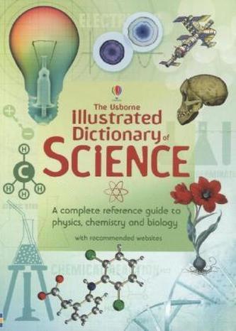 The Usborne Illustrated Dictionary of Science