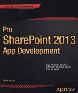 Pro SharePoint 2013 App Development