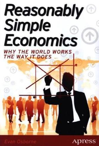 Reasonably Simple Economics