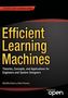 Efficient Learning Machines