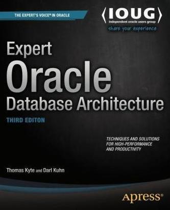 Expert Oracle Database Architecture