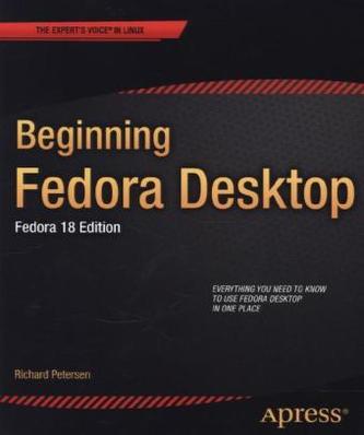 Beginning Fedora Desktop