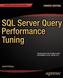 SQL Server Query Performance Tuning