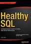 Healthy SQL