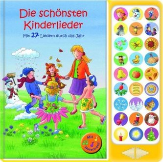 Die schönsten Kinderlieder, m. Tonmodulen