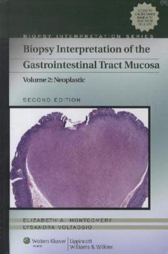 Biopsy Interpretation of the Gastrointestinal Tract Mucosa. Vol.2