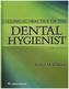 Clinical Practice of the Dental Hygienist