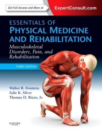 Essentials of Physical Medicine and Rehabilitation
