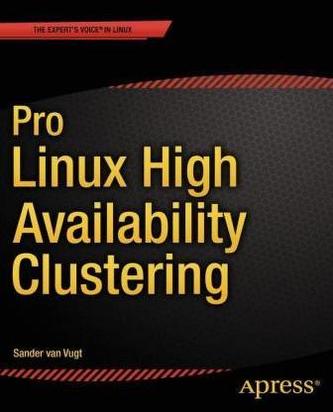 Pro Linux High Availability Clustering