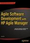 Agile Software Development with HP Agile Manager