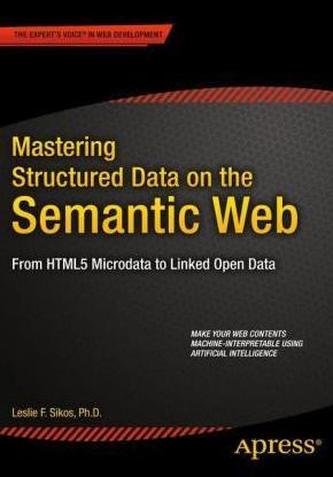Mastering Structured Data on the Semantic Web