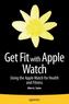Get Fit with Apple Watch