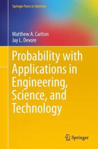 Probability with Applications in Engineering, Science, and Technology