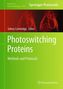 Photoswitching Proteins