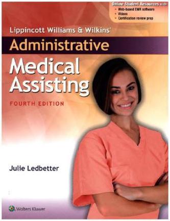 Lippincott Williams & Wilkins' Administrative Medical Assisting