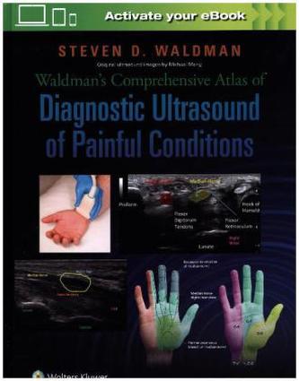 Waldman's Comprehensive Atlas of Diagnostic Ultrasound of Painful Conditions