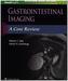 Gastrointestinal Imaging: A Core Review
