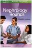 Nephrology Rounds
