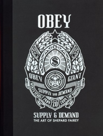 Obey, Supply & Demand