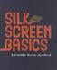 Silkscreen Basics