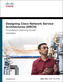Designing Cisco Network Service Architectures (ARCH) Foundation Learning Guide