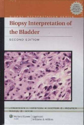 Biopsy Interpretation of the Bladder
