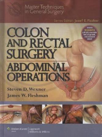 Colon and Rectal Surgery: Abdominal Operations