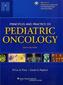 Principles and Practice of Pediatric Oncology