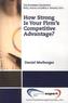 How Strong Is Your Firm's Competitive Advantage?
