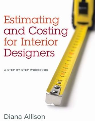 Estimating and Costing for Interior Designers