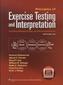 Principles of Exercise Testing and Interpretation