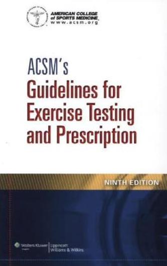 ACSM's Guidelines for Exercise Testing and Prescription