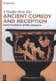 Ancient Comedy and Reception