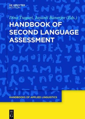Handbook of Second Language Assessment