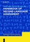 Handbook of Second Language Assessment