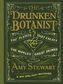The Drunken Botanist. Stewart's Botanisches Barbuch, englische Ausgabe