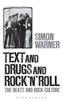 Text and Drugs and Rock 'n' Roll