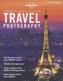 Lonely Planet's Guide to Travel Photography