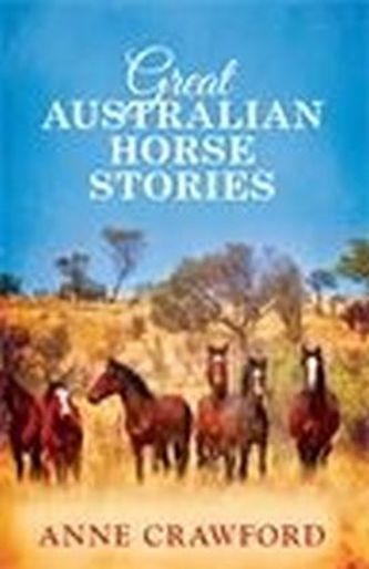 Great Australian Horse Stories