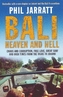 Bali: Heaven and Hell