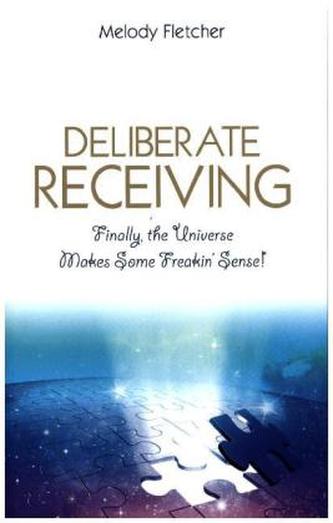 Deliberate Receiving