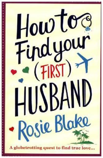 How to Find Your (First) Husband