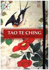 Tao Te Ching: Notes & Quotes