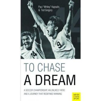 To Chase a Dream
