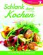 Schlank durch Kochen