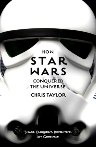 How Star Wars Conquered the Universe. Wie Star Wars das Universum eroberte, englische Ausgabe