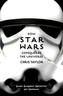 How Star Wars Conquered the Universe. Wie Star Wars das Universum eroberte, englische Ausgabe