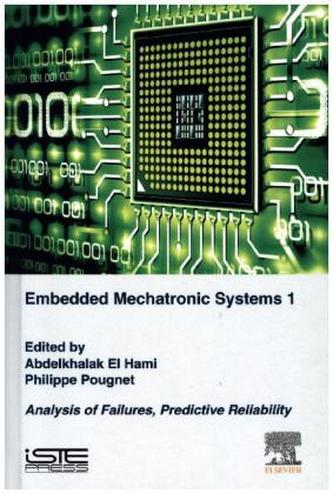 Embedded Mechatronic Systems. Vol.1